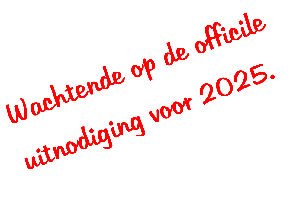 Wachtende op de officile uitnodiging voor 2025.